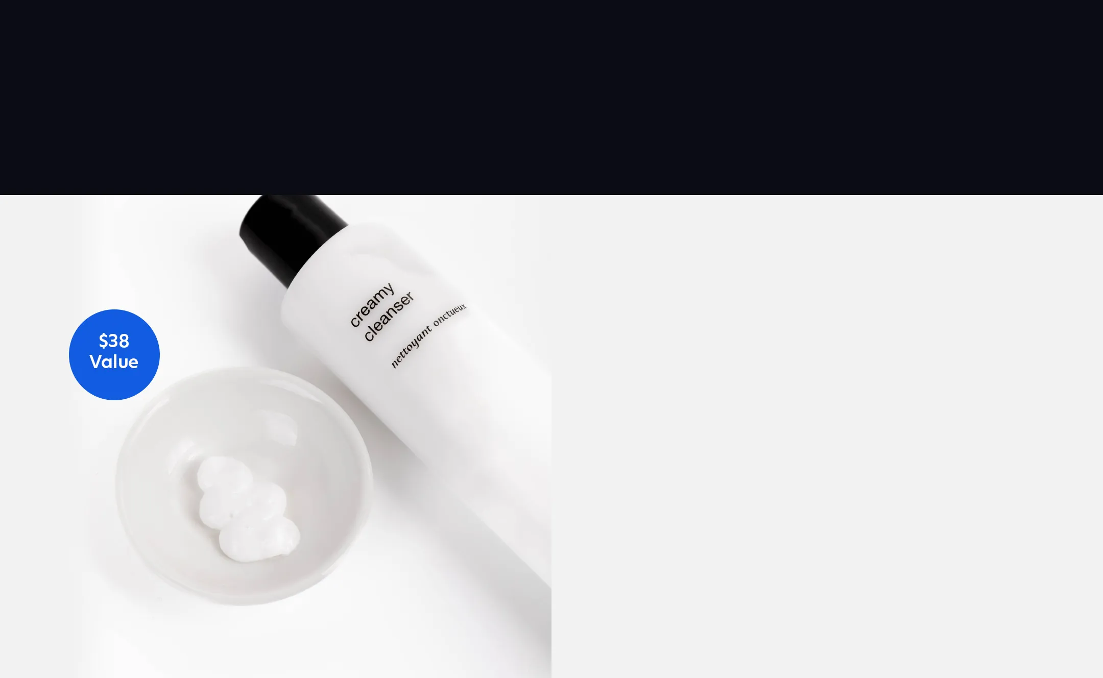 Free Creamy Cleanser with $150+