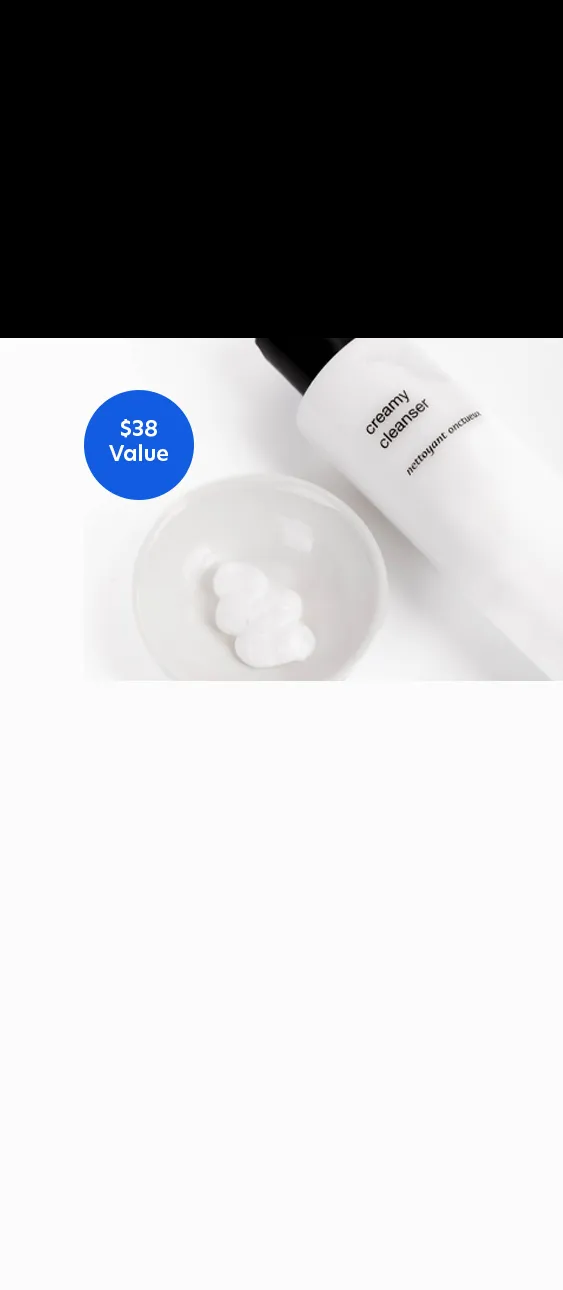 Free Creamy Cleanser with $150+